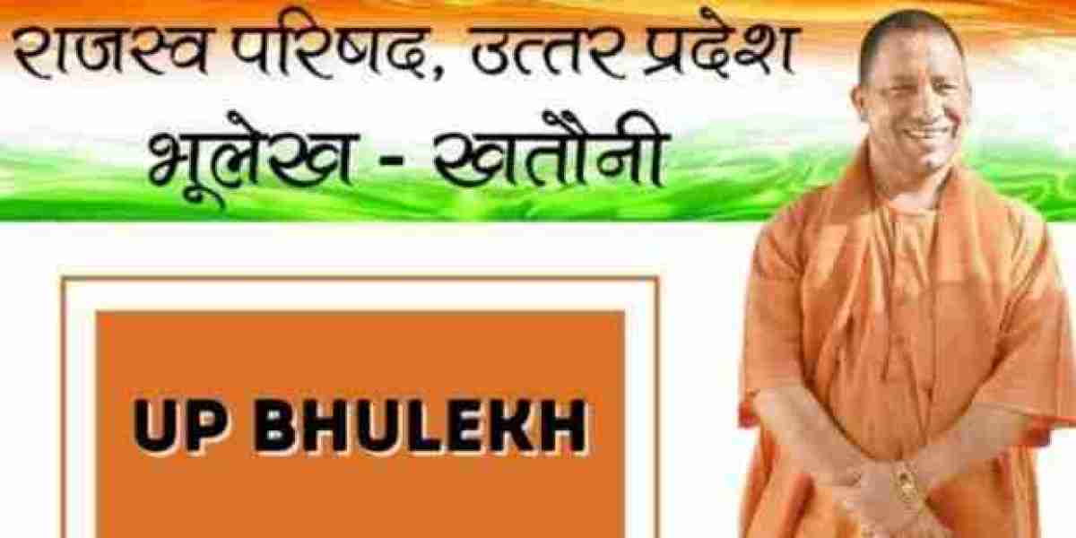 Bhulekh Uttar Pradesh 2025 भूमि अभिलेख उत्तर प्रदेश | यूपी खतौनी नकल (ऑनलाइन): भूलेख उत्तर प्रदेश